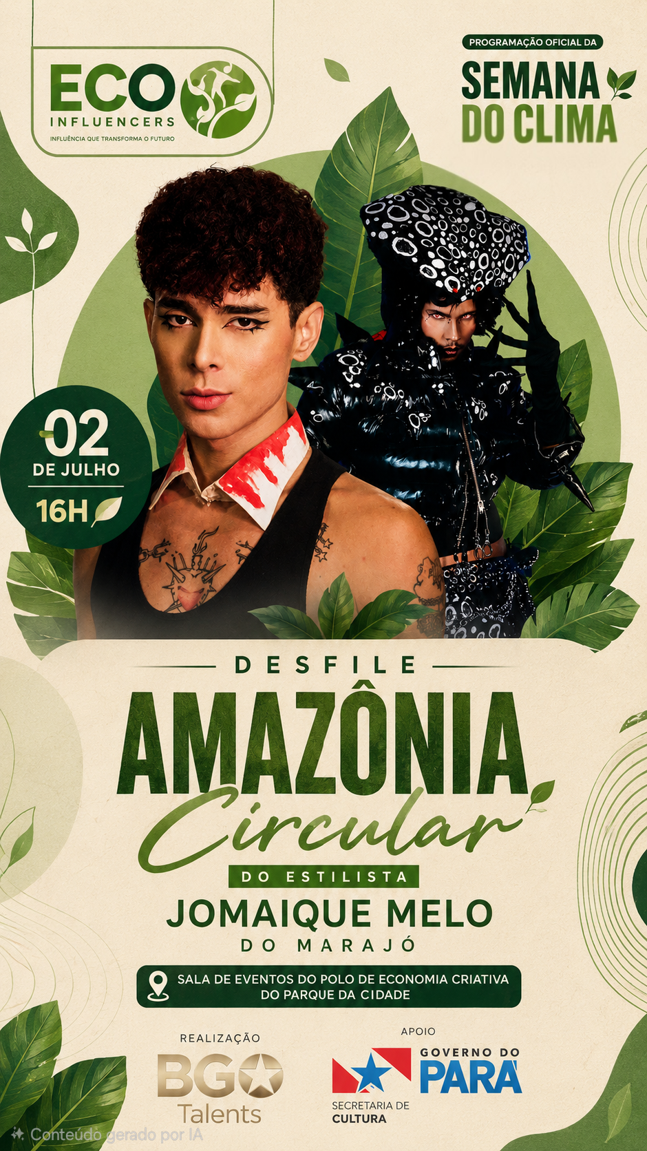 Desfile Amazônia Circular — Estilista Jomaique Melo do Marajó · 02 de julho 16h